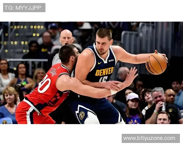 掘金队背靠背客场挑战太阳约基奇与布鲁斯布朗均已恢复出战状态