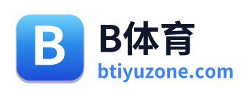 B体育